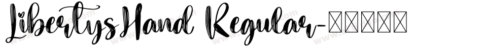 LibertysHand Regular字体转换
